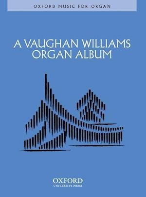 A Vaughan Williams Organ Album