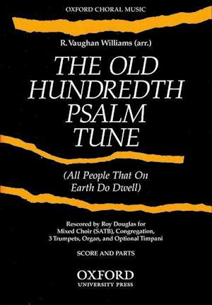 The Old Hundredth Psalm Tune