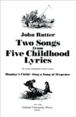 Two Songs from Five Childhood Lyrics