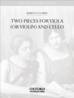 Two Pieces for viola (or violin) and cello