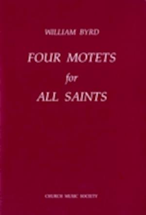 Four Motets for All Saints