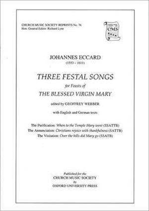 Three Festal Songs