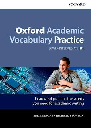 Oxford Academic Vocabulary Practice: Lower-Intermediate B1: with Key
