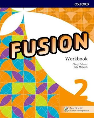 Fusion: Level 2: Workbook with Practice Kit