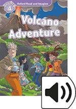 Oxford Read and Imagine: Level 4: Volcano Adventure Audio Pack