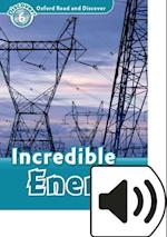 Oxford Read and Discover: Level 6: Incredible Energy Audio Pack