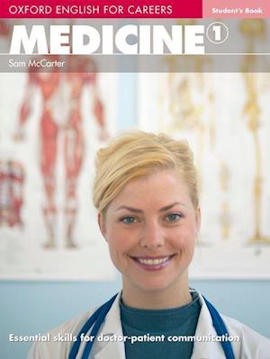 Oxford English for Careers: Medicine 1: Student's Book