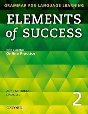 Elements of Success: 2: Student Book with essential Online Practice