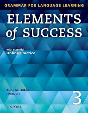 Elements of Success: 3: Student Book with essential Online Practice