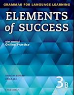 Elements of Success: 3: Split Edition Student Book B with essential Online Practice