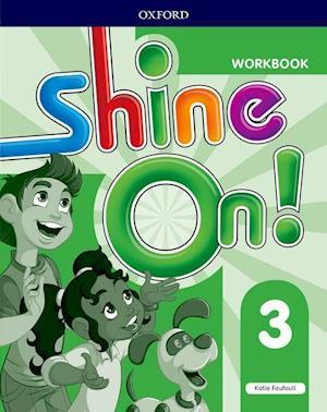 Shine On!: Level 3: Workbook