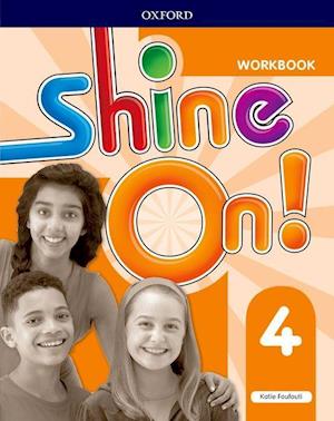 Shine On!: Level 4: Workbook