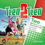 Teen2Teen: Two: Class Audio CDs