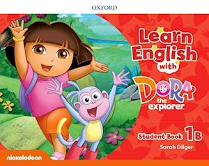 Learn English with Dora the Explorer: Level 1: Student Book B