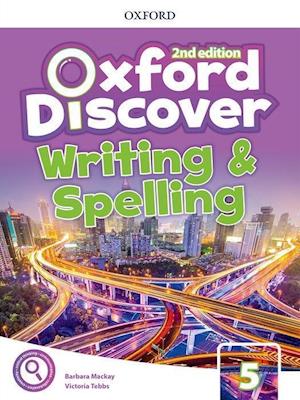 Oxford Discover: Level 5: Writing and Spelling Book