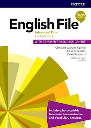 English File: Advanced Plus: Teacher's Guide with Teacher's Resource Centre