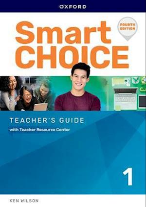 Smart Choice: Level 1: Teacher's Guide with Teacher Resource Center