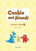 Cookie and Friends: B: Teacher's Book