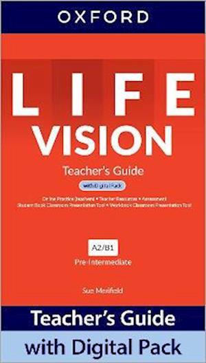 Life Vision: Pre-Intermediate: Teacher's Guide with Digital Pack