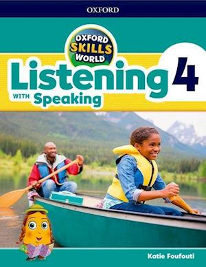 Oxford Skills World: Level 4: Listening with Speaking Student Book / Workbook