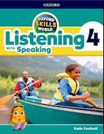 Oxford Skills World: Level 4: Listening with Speaking Student Book / Workbook