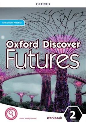 Oxford Discover Futures: Level 2: Workbook with Online Practice