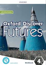 Oxford Discover Futures: Level 4: Workbook with Online Practice