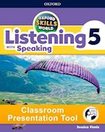 Oxford Skills World: Level 5: Listening with Speaking Classroom Presentation Tool