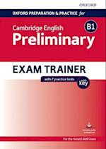 Oxford Preparation and Practice for Cambridge English: B1 Preliminary Exam Trainer with Key