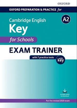 Oxford Preparation and Practice for Cambridge English: A2 Key for Schools Exam Trainer with Key