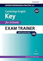 Oxford Preparation and Practice for Cambridge English: A2 Key for Schools Exam Trainer with Key