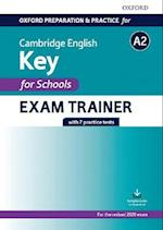 Oxford Preparation and Practice for Cambridge English: A2 Key for Schools Exam Trainer