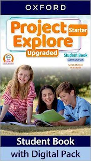 Project Explore Upgraded: Starter Level: Student Book with Digital Pack