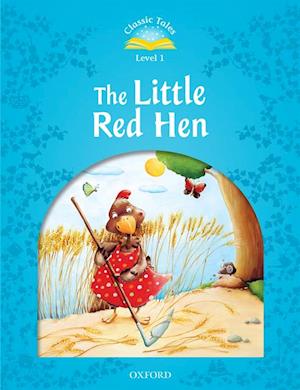 Little Red Hen (Classic Tales Level 1)