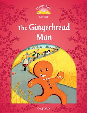 Gingerbread Man (Classic Tales Level 2)