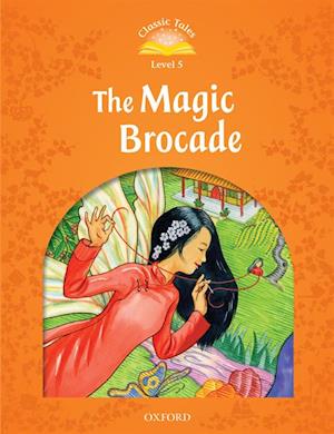 Magic Brocade (Classic Tales Level 5)