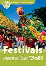 Festivals Around the World (Oxford Read and Discover Level 3)