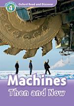 Machines Then and Now (Oxford Read and Discover Level 4)
