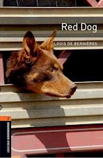 Oxford Bookworms Library: Level 2:: Red Dog Audio Pack