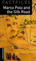 Oxford Bookworms Library Factfiles: Level 2:: Marco Polo and the Silk Road