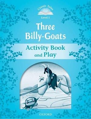 Classic Tales Second Edition: Level 1: The Three Billy Goats Gruff Activity Book & Play