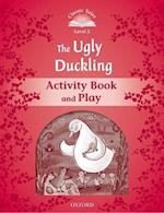 Classic Tales Second Edition: Level 2: The Ugly Duckling Activity Book & Play