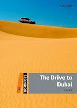 Dominoes: Two: The Drive to Dubai
