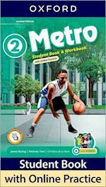 Metro: Level 2: Student Book and Workbook with Online Practice