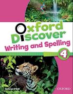 Oxford Discover: 4: Writing and Spelling