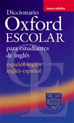 Diccionario Oxford Escolar para Estudiantes de Inglés (Español-Inglés / Inglés-Español)