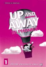 Up and Away in Phonics: 1: Phonics Book