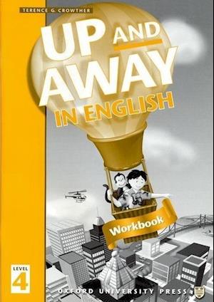 Up and Away in English: 4: Workbook