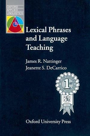 Lexical Phrases and Language Teaching