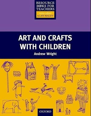 Art and Crafts with Children